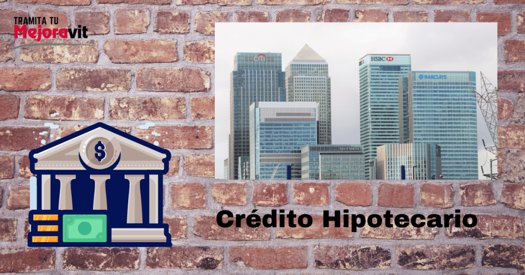 Credtio hipotecario | Tramita tu Mejoravit • tasa de interés